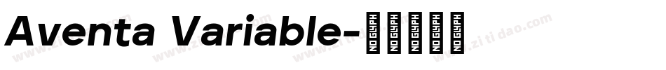 Aventa Variable字体转换